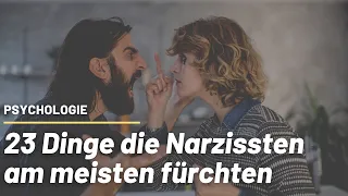 23 Dinge die Narzissten am meisten fürchten #Narzissmus #Psychologie