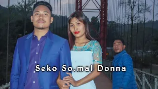 Se ko So.mal Donna | New Garo Film | Sheamnath Sangma