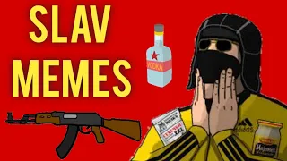 SLAV MEMES COMPILATION V3