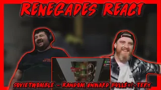 Random Onward Bull$#!+tery - @SovietWomble | RENEGADES REACT