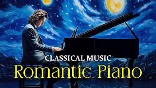 Romantic Classical Music | The Best Of Relaxing Piano | Soothing Music Playlist