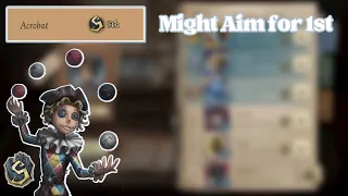 It Took Forever But I Finally Got My S Badge For Acrobat!:) | Acrobat Rank Matches | #identityv