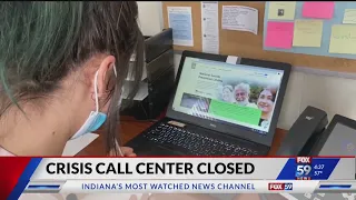 Crisis call center closed