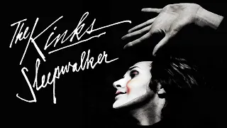 The Kinks - Sleepwalker (Official Audio)