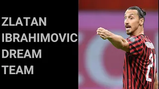 My Dream Team By Zlatan Ibrahimovic।।ANSWERS