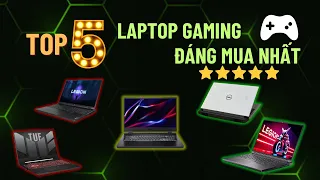 Top 5 Laptop Gaming Bán Chạy Nhất Năm 2023 Đáng Mua Năm 2024