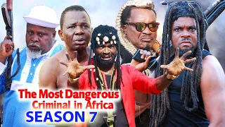 The Most Dangerous Criminal in Africa Part 7 -2022 Sylvester Madu & Prince Iyke Olisa Nigerian Movie