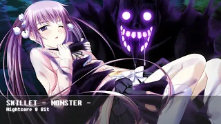 Nightcore - Monster - Skillet ( 8 Bit )