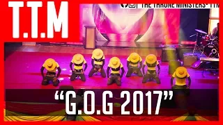 WORLD BEST GOSPEL DANCE CREW - TTM Performs at G.O.G 17