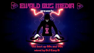 Ewald Bos Media presents | The best of 80s and 90s | mixed by DJ Easy B | Mix 21