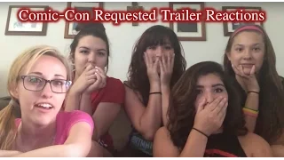 Comic-Con Requested Trailer Reactions