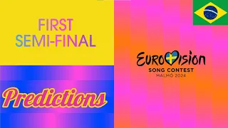 🇧🇷 My Semi Final 1 Predictions before rehearsals - Eurovison 2024