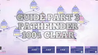 GUIDE PATHFINDER PART 3 100% CLEAR - PUNISHING GRAY RAVEN