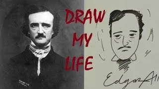Socially Awkward Edgar Allan Poe: DRAW MY LIFE [Ep. 9]