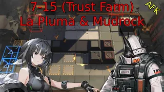 Arknights - 7-15 Trust Farm (2 Operators)