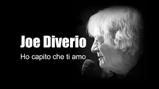 Joe Diverio - Ho capito che ti amo