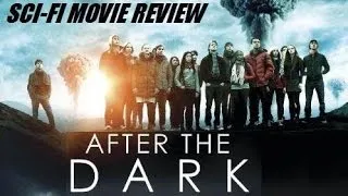 AFTER THE DARK aka THE PHILOSOPHERS ( 2013 ) Sci-Fi Movie Review