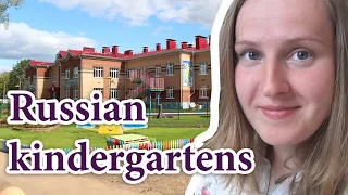 Kindergardens in Russia - how to adapt to a kindergarden