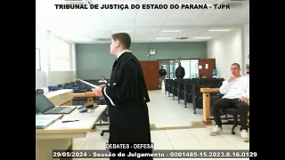 SESSÃO DE JULGAMENTO DA COMARCA DE PARANAGUÁ - 29/05/2024