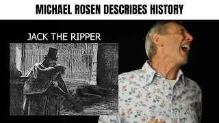 Michael Rosen Describes History Part 1