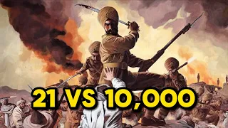 The Greatest Last Stand in History: Saragarhi, 1897