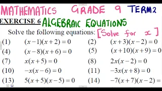 Mathematics Grade 9 Algebraic Equations exercise 5 @mathszoneafricanmotives  @MathsZoneTV