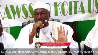 LE PRECHE D'IMAM ABDOULAYE KOITA  MASJID TIMBUKTOU  NEW YORK USA 17 SeP 2023. QUESTIONS ET REPONSES