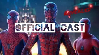 Full Cast | Spiderman No Way Home (Official Cast revealed)