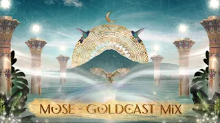 Mose - Goldcast Mix