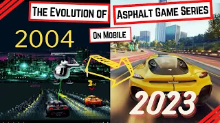 Evolution of Asphalt Game Series on Mobile 2004-2023