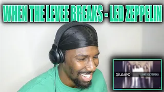 THE PERFECT SONG. | When The Levee Breaks - Led Zeppelin (Reaction)