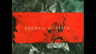 Roomful Of Teeth - Aeiou