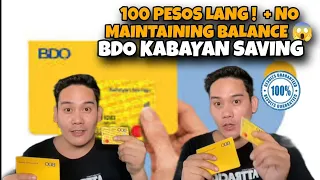 WOW ! BDO KABAYAN SAVINGS FOR OFW 100 PESOS LANG + NO MAINTAINING BALANCE