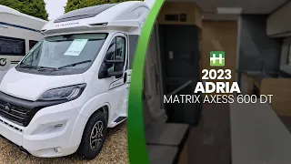 2023 Adria Matrix Axess 600 DT