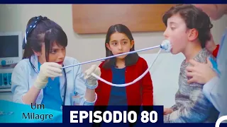 Um Milagre Episódio 80 (Dublagem em Português)