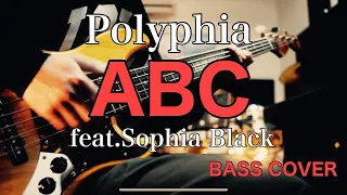 Polyphia - ABC feat.Sophia Black（short ver.）BASS COVER🎸