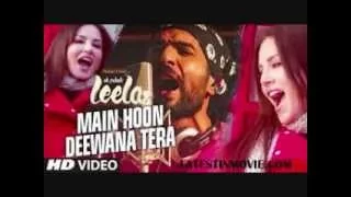 Main Hoon Deewana Tera New VIDEO Song 2015  Anjjan ft. Arijit Singh | Ek Paheli Leela