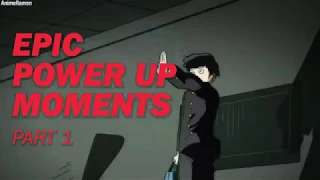 Mob Psycho 100 - EPIC POWER UP MOMENTS - part 1