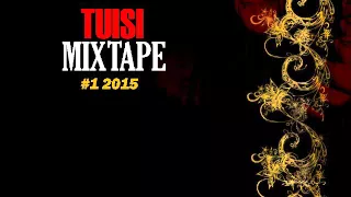 DJ TOA 2015 - TUISI MIXTAPE #1 2015