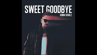 "Sweet Goodbye - Robin Schulz (1 Hour Extended Mix)"