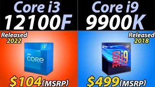 i3-12100F vs. i9-9900K | 4-Cores vs. 8-Cores | How Much Performance Difference?