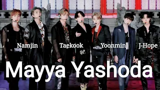 Mayya Yashoda | feat. Taekook, Yoonmin and Namjin (Requested)