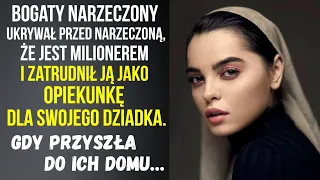 Zatrudnił ją jako opiekunkę dla dziadka i ukrył, że jest milionerem. Gdy przyszła do ich domu…