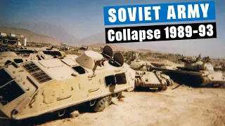 Collapse of the Soviet Army (1989-1993)