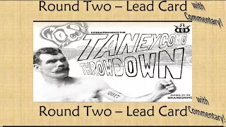 Taneycomo Throwdown Rd 2 Part Two w/ Commentary