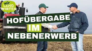 Hofübergabe im Nebenerwerb