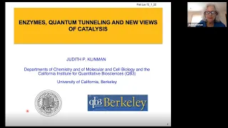 Fiat Lux seminar on Quantum Biology: Prof. Judith Klinman: Engines of Life (Chapter 3)