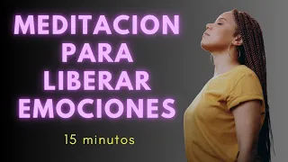 🟣Meditación guiada para SOLTAR EMOCIONES DEFINITIVAMENTE | 15 minutos