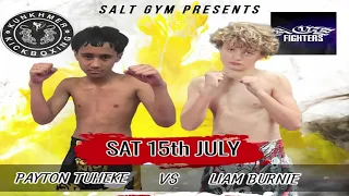 PAYTON TUHEKE vs. LIAM BURNIE - S.A.L.T Gym Future Generation 7 Boxing & Kickboxing Event