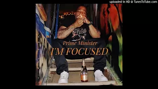 10.) PRIME MINISTER - "SHOW ME SOMETHING" feat  NBA 3three, Lavish D